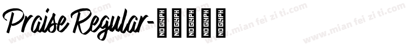 Praise Regular字体转换